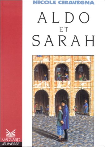 La rue qui descend vers la mer. Vol. 2. Aldo et Sarah Books