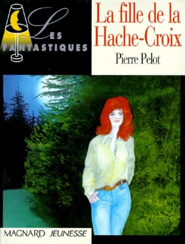 La fille de la Hache-Croix book
