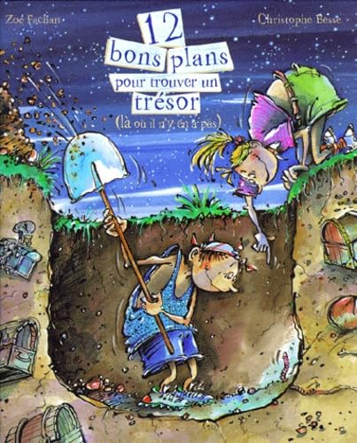 12 Bons Plans Pour Trouver Un Tresor (La Ou Il N'Y En A Pas) Books