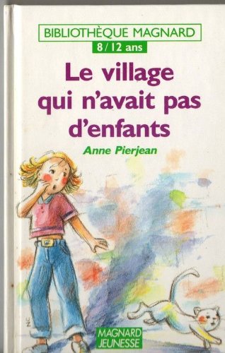 Le Village qui n'avait pas d'enfants book