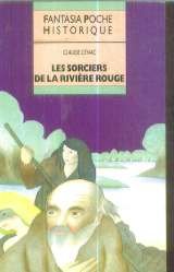 Voir 2210977363 les sorciers de la riviere rouge book