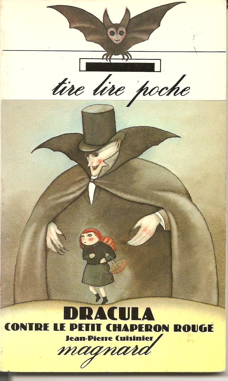 Dracula contre le petit chaperon rouge Books