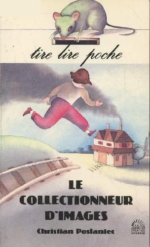 Le Collectionneur d'images book