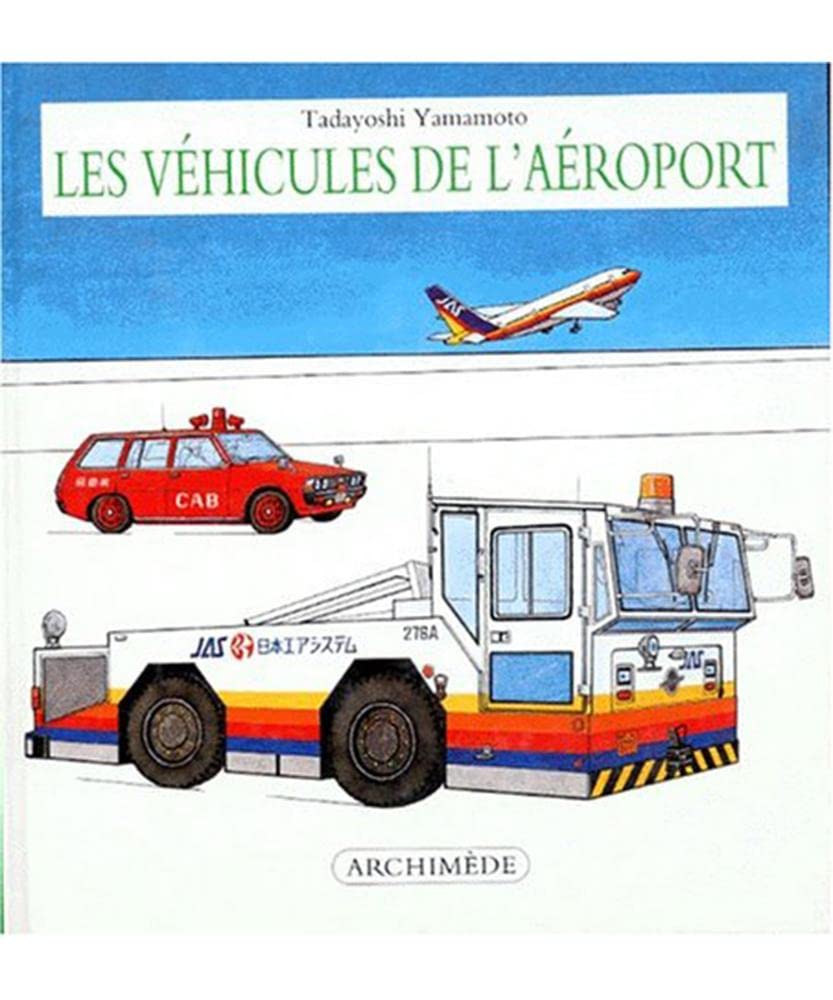 Vehicules de l aeroport (Les) Children's books