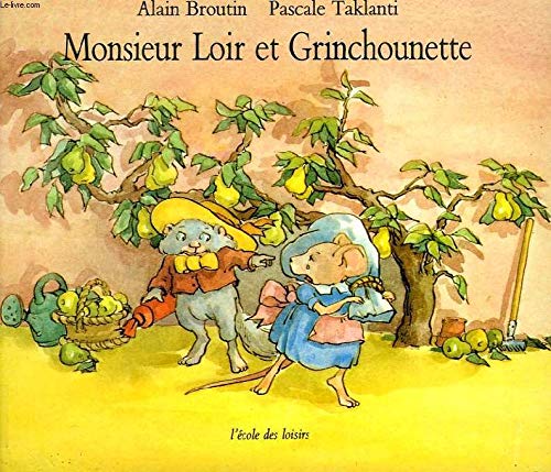 monsieur loir et grinchounette book