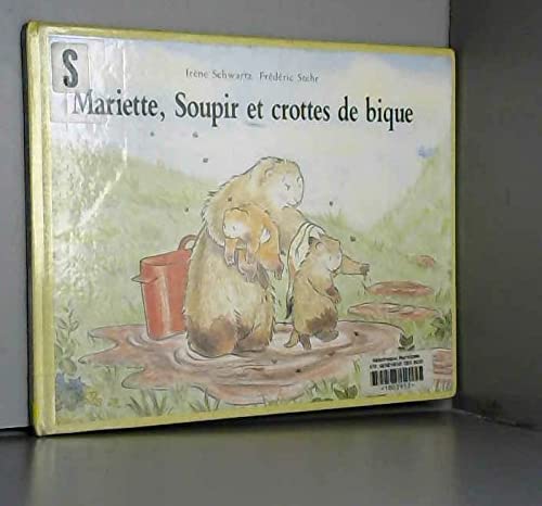 Mariette, Soupir et crottes de bique Non-fiction