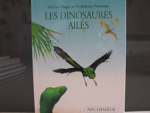 Dinosaures ailes (Les) book