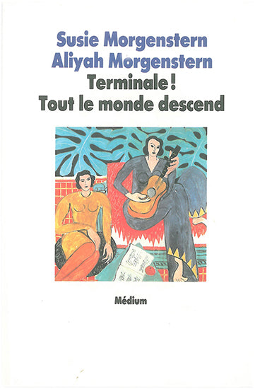 Terminale ! tout le monde descend Novels & Short Stories