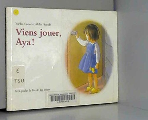 Viens jouer, Aya ! book