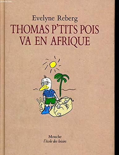 thomas p tit pois va en afrique book