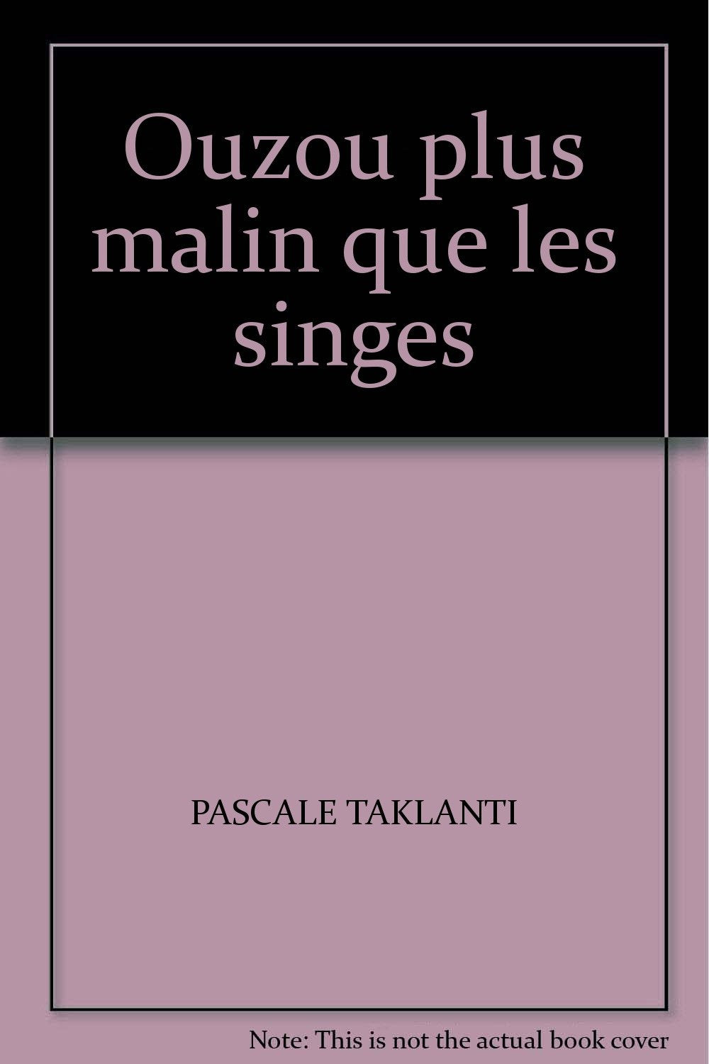 ouzou plus malin que les singes Novels & Short Stories