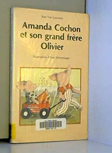 Amanda Cochon et son grand frère Olivier Children's books