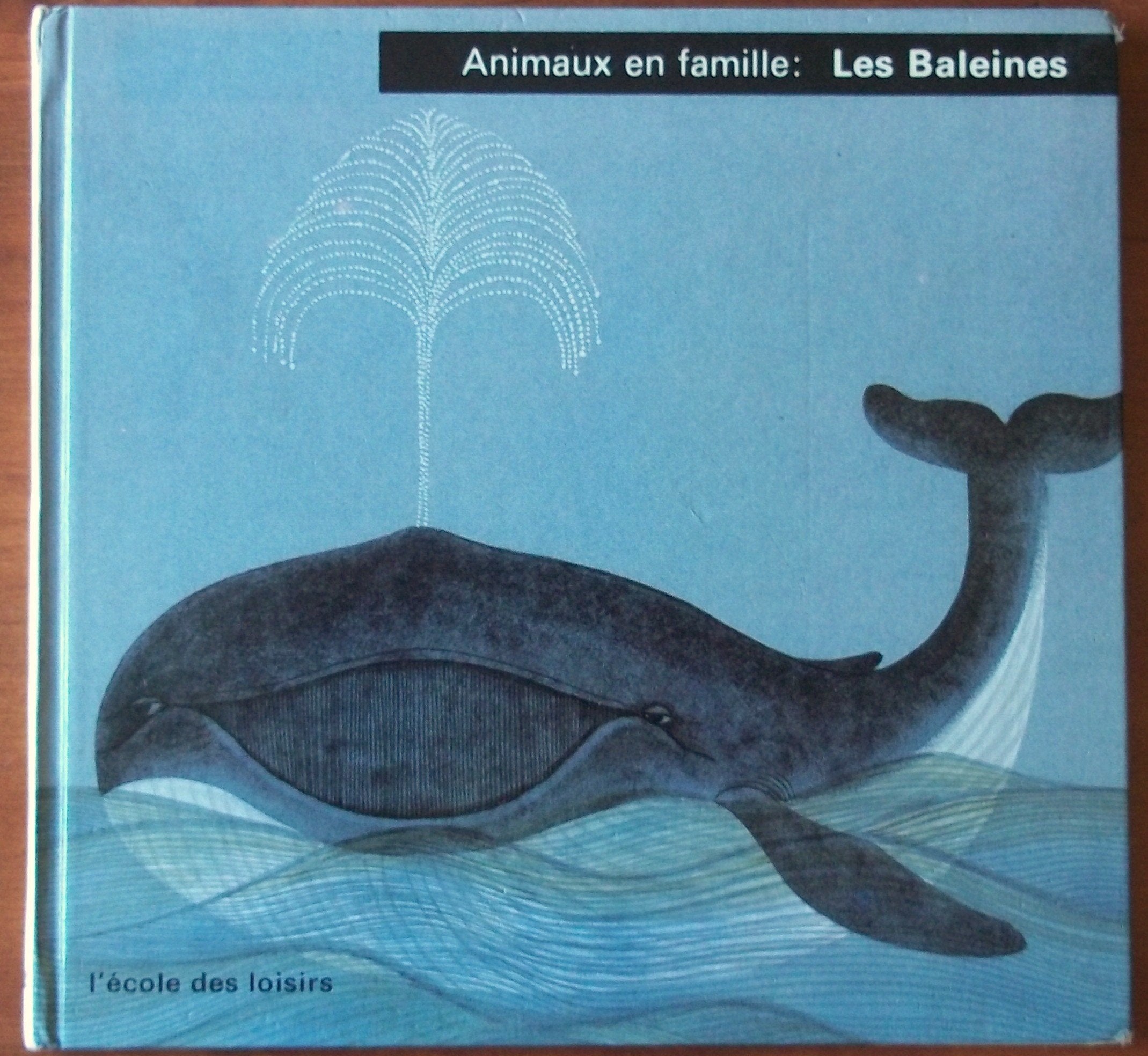 Animaux en famille : Les Baleines book
