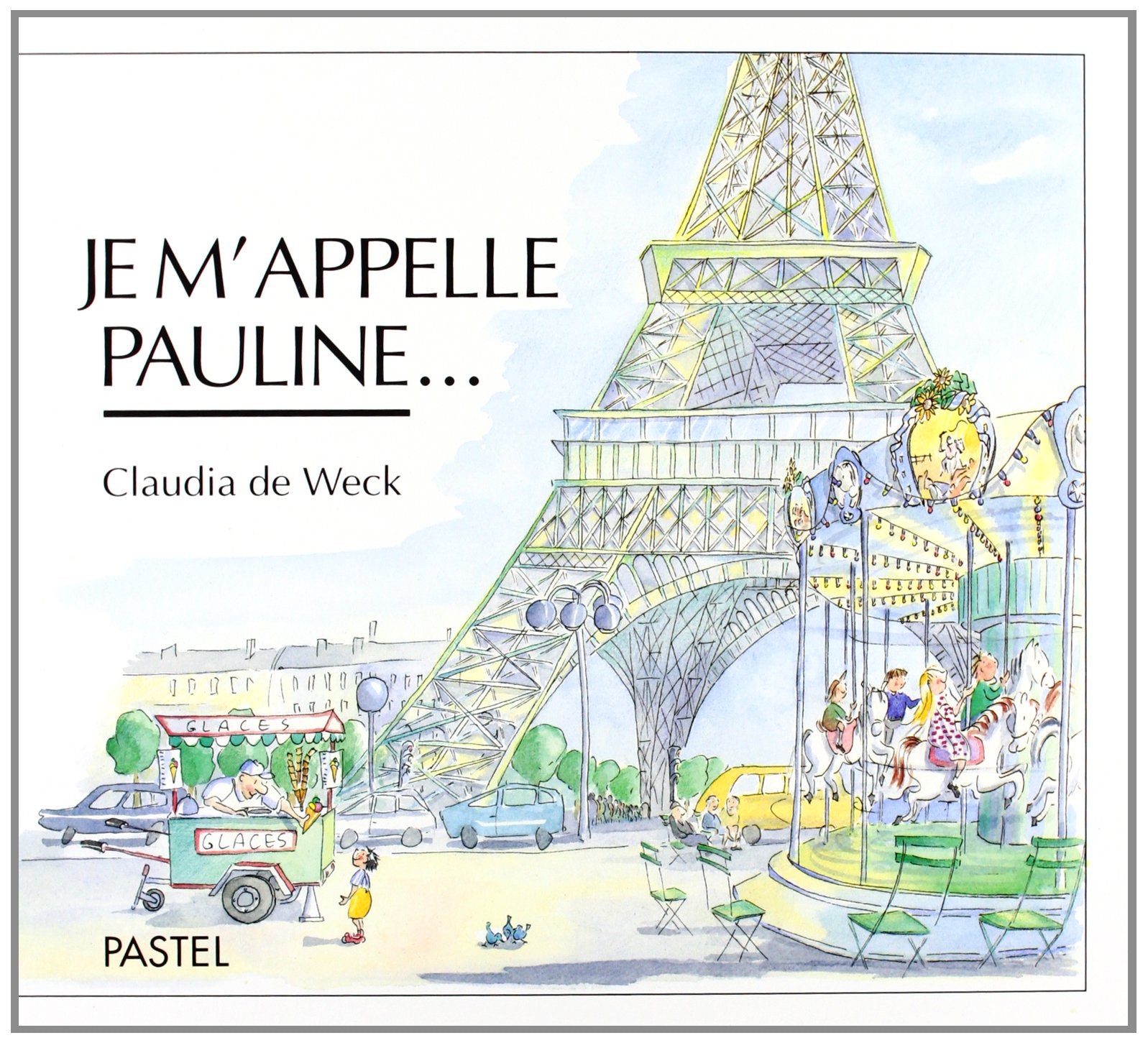 Je m'appelle Pauline... Children's books