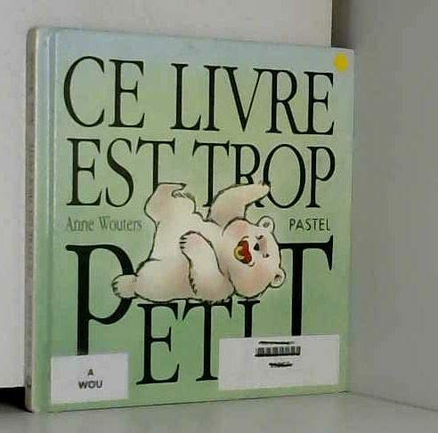 ce livre est trop petit book