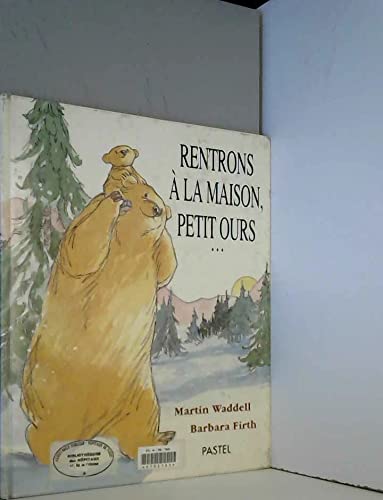 Rentrons à la maison, Petit Ours-- book