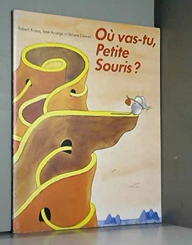 OU VAS-TU, PETITE SOURIS ? Books