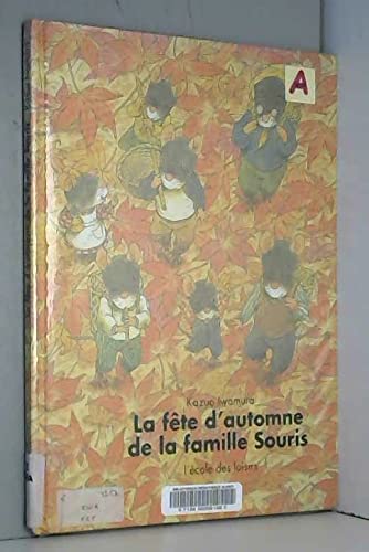 La fête d'automne de la famille Souris Children's books