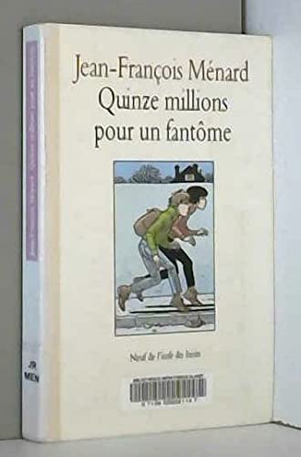 quinze millions pour un fantome Books