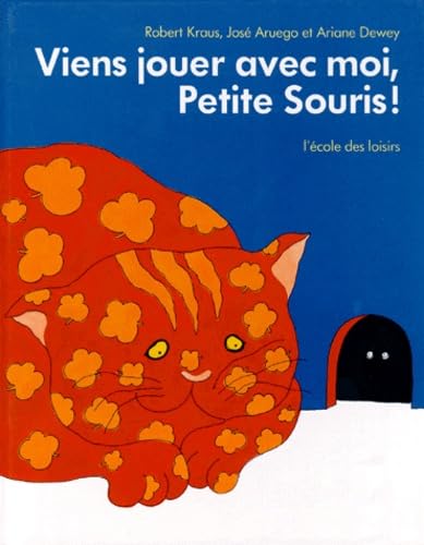 Viens jouer avec moi, petite souris ! book