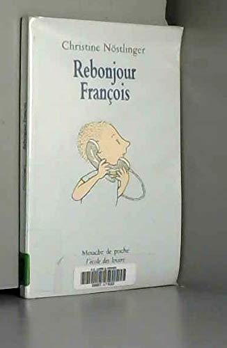 Rebonjour François Novels & Short Stories