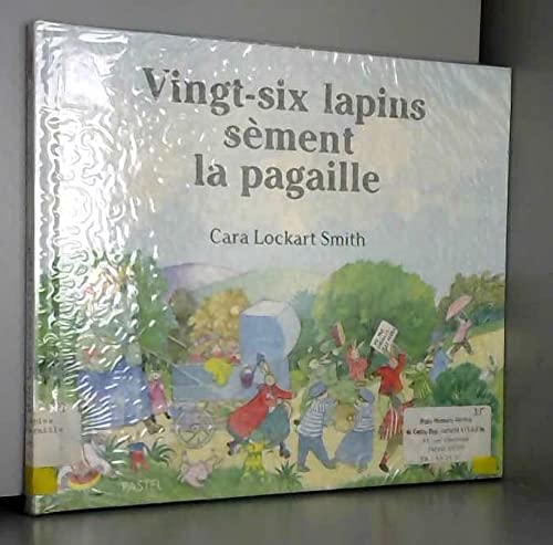 Vingt-six lapins sèmenr la pagaille book