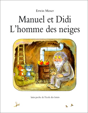 manuel et didi l homme des neiges book
