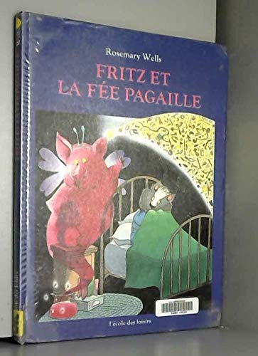 fritz et la fee pagaille book
