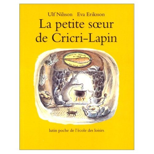 Petite soeur de cri cri lapin (La) Children's books