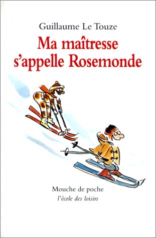 ma maitresse s appelle rosemonde book