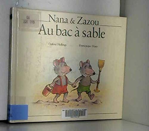 nana et zazou au bac a sable book