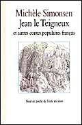 Jean le Teigneux et autres contes populaires français book