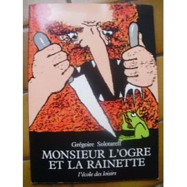 Monsieur L'Ogre et La Rainette Books
