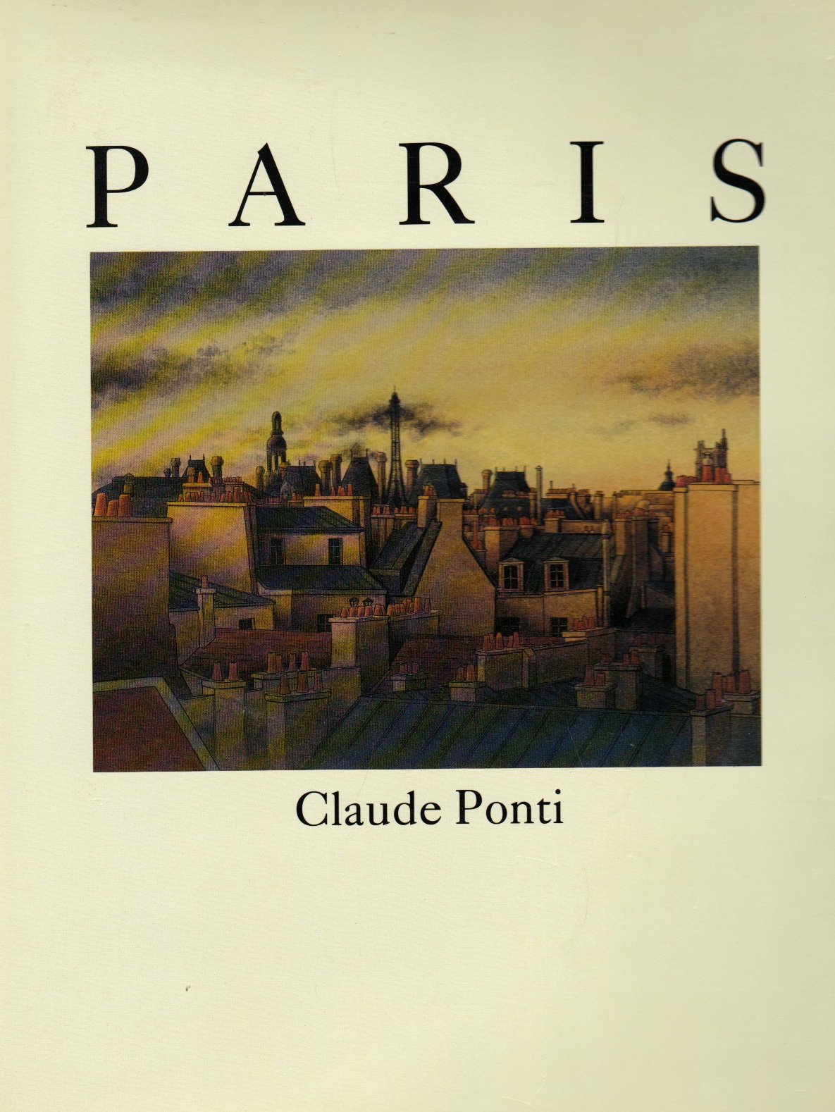 Paris De Claude Ponti = Claude Ponti's Paris Children's books