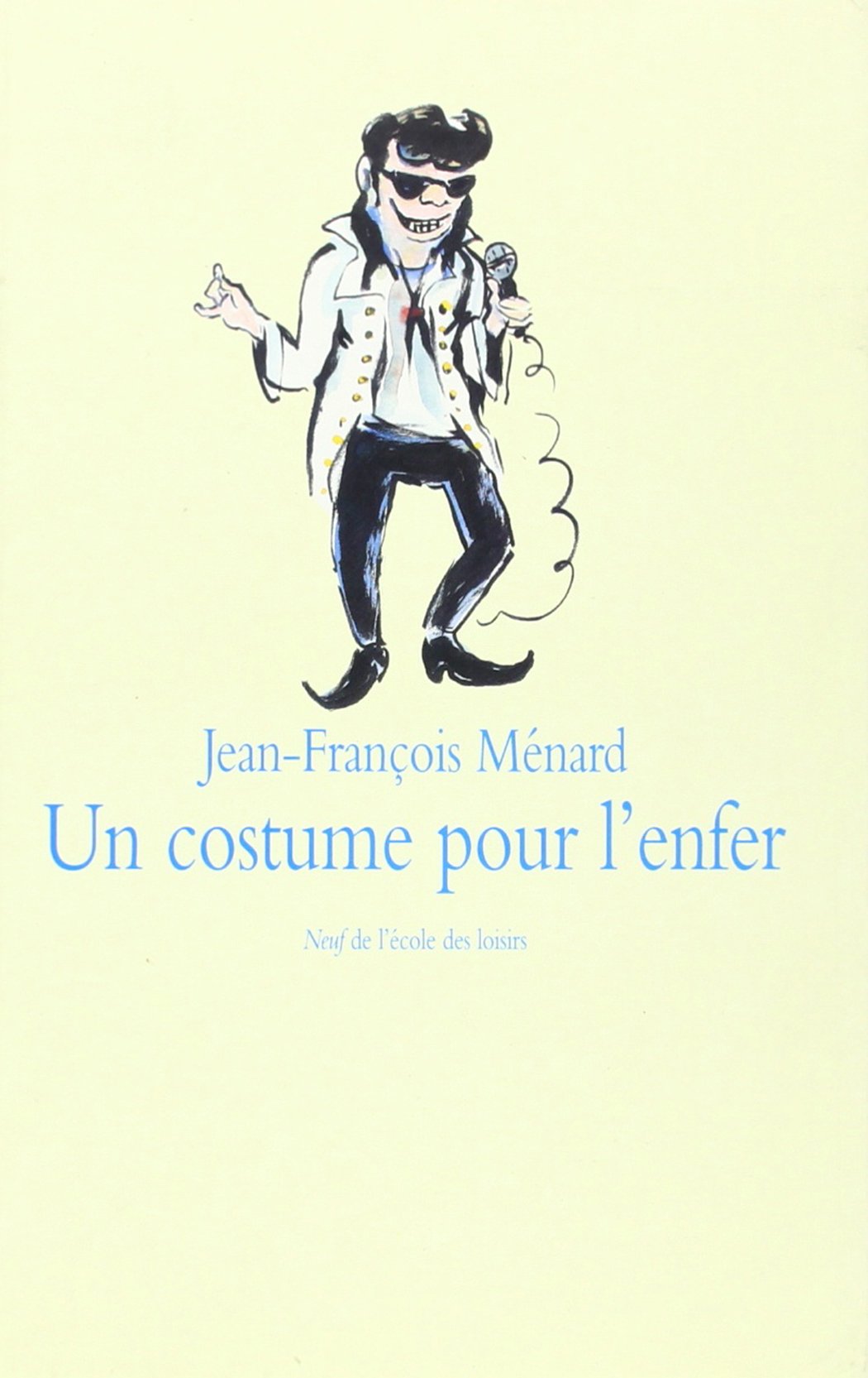 Un costume pour l'enfer Contemporary literature