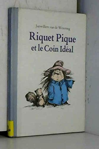 riquet pique et le coin ideal book