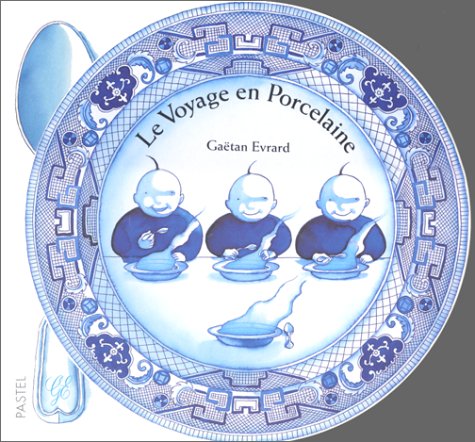 Le Voyage en porcelaine book