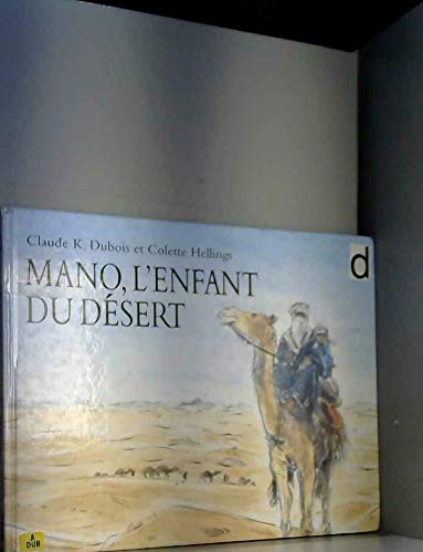 mano l enfant du desert Children's books