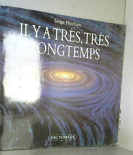 Il y a très, très longtemps Books