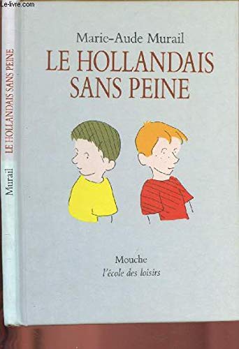 Hollandais sans peine (Le) Novels & Short Stories