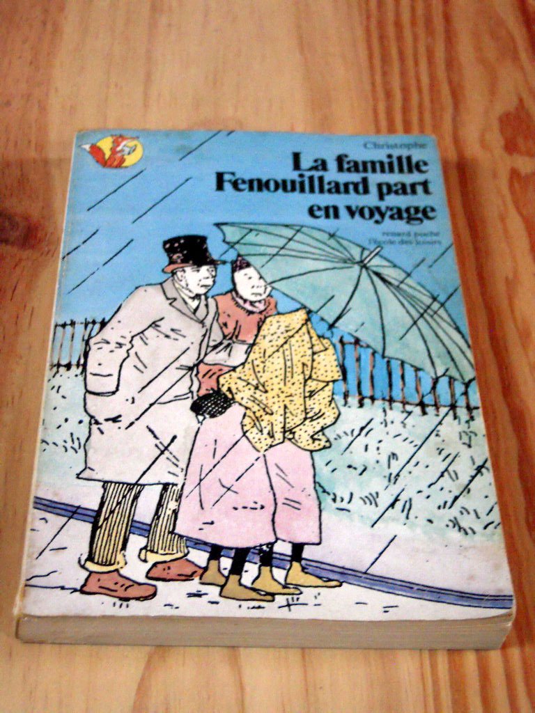 La Famille Fenouillard part en voyage Books