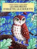 Les malheurs d'Arlette la chouette Contemporary literature