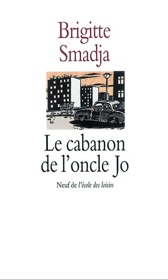 Product Image: Le cabanon de l'oncle Jo