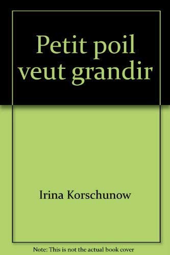 Petit poil veut grandir book