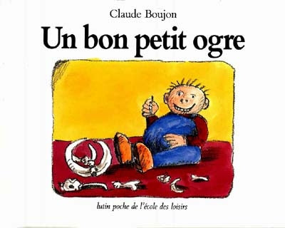 Product Image: Un Bon petit ogre