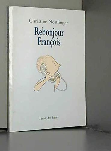 Rebonjour francois book