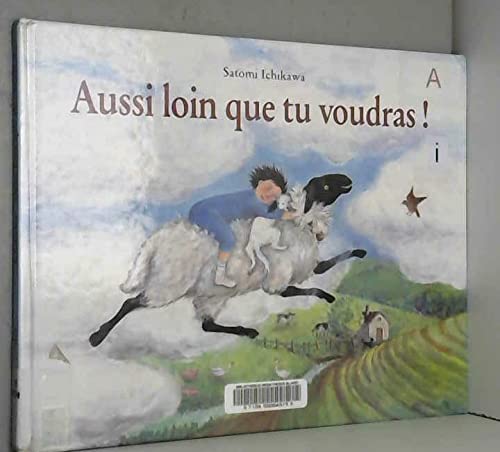 Aussi loin que tu voudras Children's books