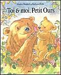 Toi ET Moi, Petit Ours Contemporary literature
