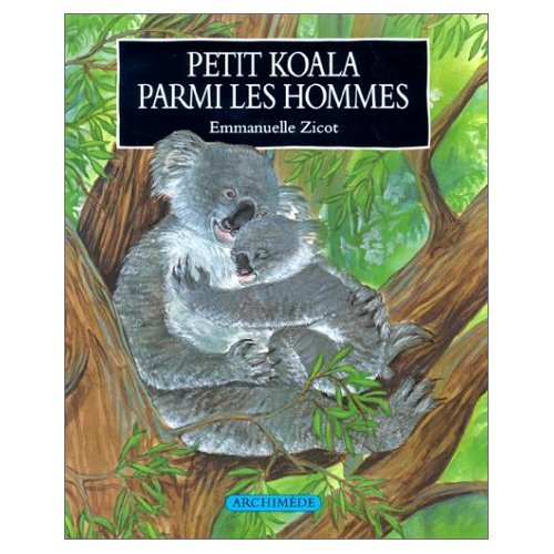 Petit koala parmi les hommes book