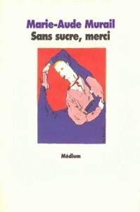 Sans sucre, merci Fiction